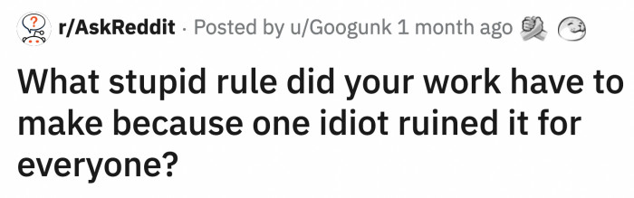 This loaded question led to some of the most interesting answers we've read on Reddit: