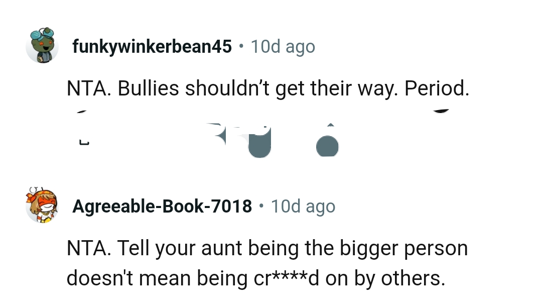 Bullies should not be allowed to get their way