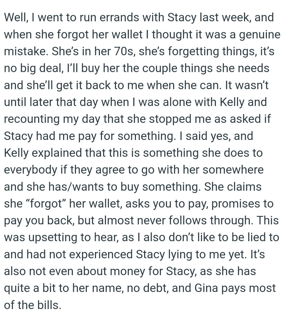 Kelly Explained That This Is Something She Does to Everybody If They Agree to Go With Her Somewhere