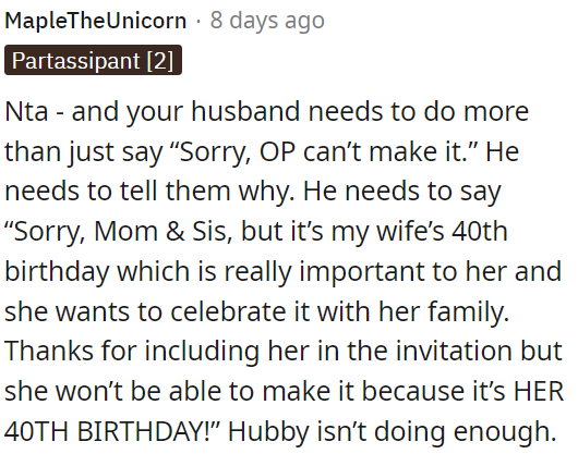 OP's husband needs to communicate this to his mom and sister.