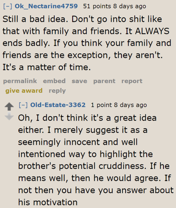 Redditors feel that the brother-in-law's plans are just a bad idea.
