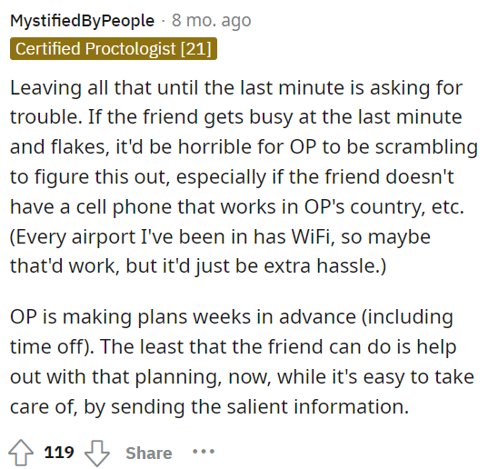 This is also true because OP needs to be there if they need her to be, but also without any information, she might not be able to come pick them up.