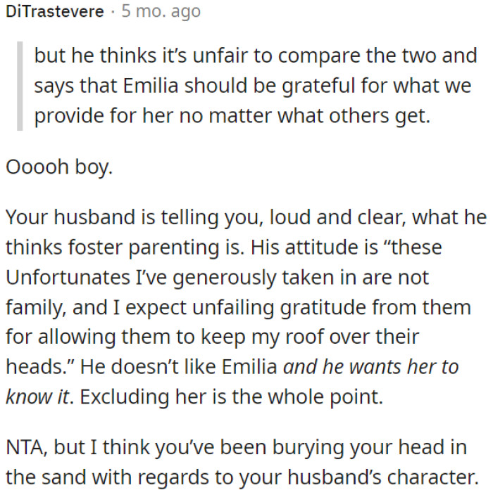 OP's husband's attitude towards foster parenting is problematic.