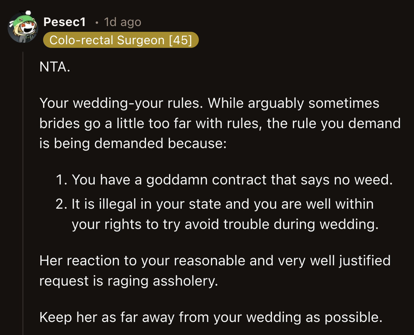 OP does not belong to the Bridezilla Hall of Fame. She made a reasonable request. If her friend couldn't adhere to that, she shouldn't be at the wedding.