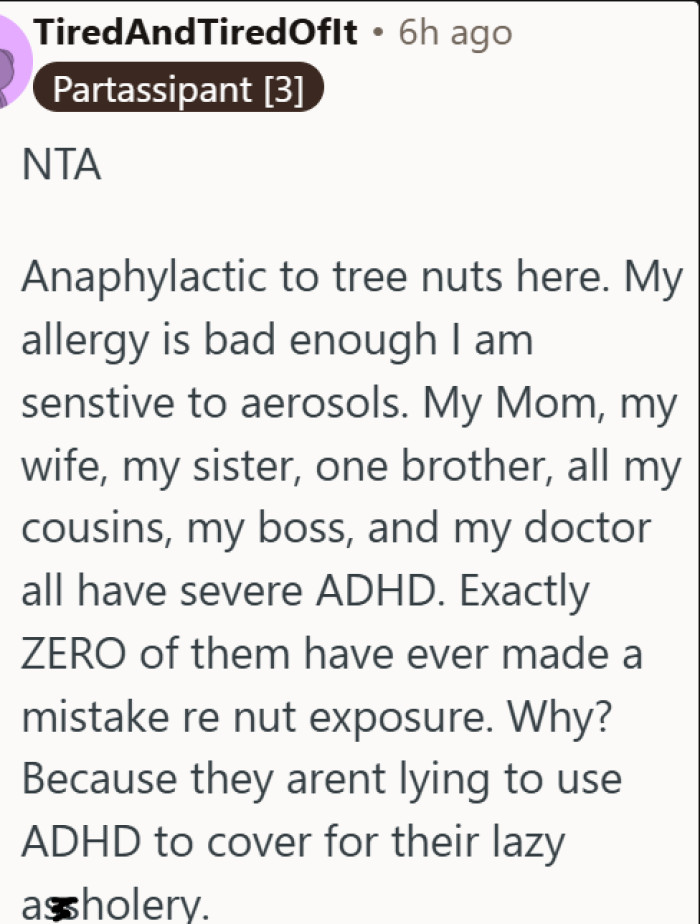 ADHD is not an excuse for putting someone's life at risk over a nut allergy
