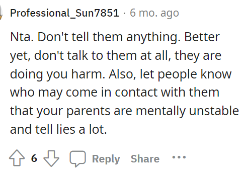 OP definitely shouldn't tell them anything else because it's just not worth it.