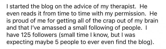 The blog helps OP vent and get things off her mind.