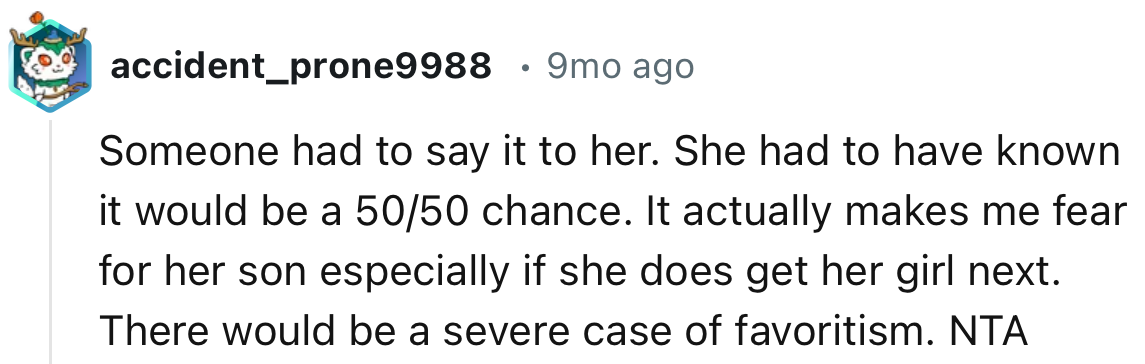 “She had to have known it would be a 50/50 chance.”