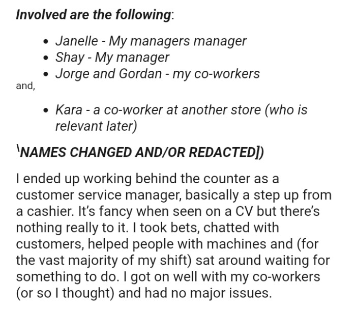 The OP got on well with his co-workers (or so he thought) and had no major issues