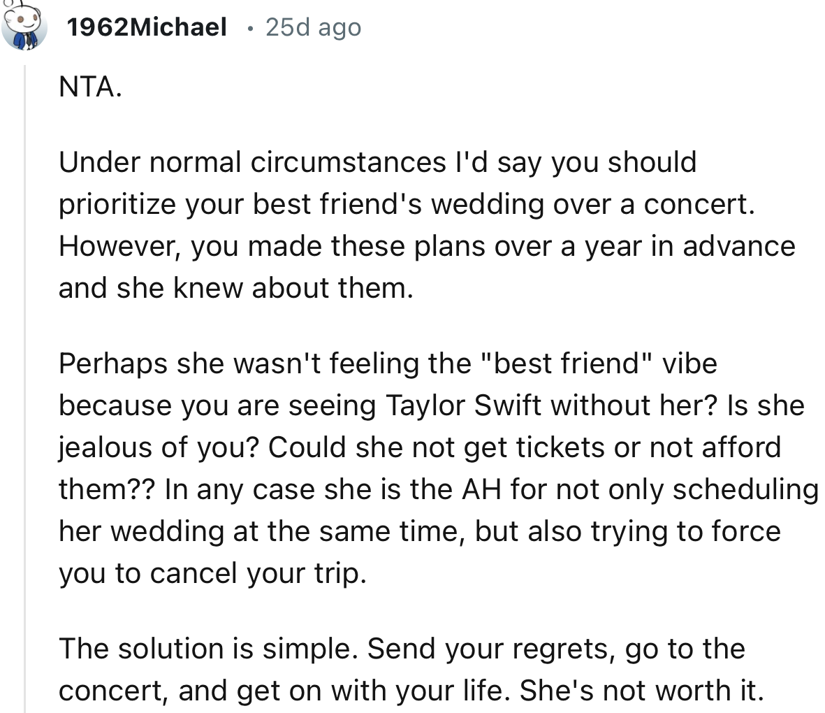 “NTA. The solution is simple. Send your regrets, go to the concert, and get on with your life. She's not worth it.”