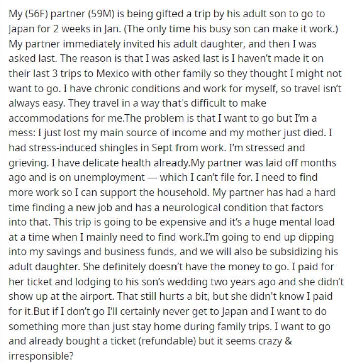 OP's post explains the vacation and why it's happening, as well as the history behind other family vacations and why she might not go.