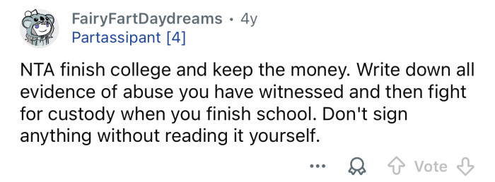 Finish school, then fight for custody.