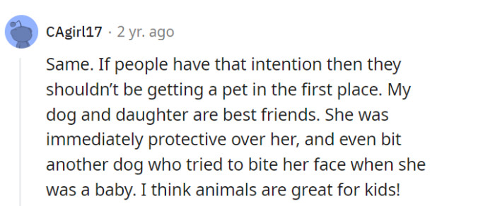 Abandoning pets when kids arrive is like writing off loyal sidekicks right before the big finale. Their dog? A furry superhero guarding sibling bonds!