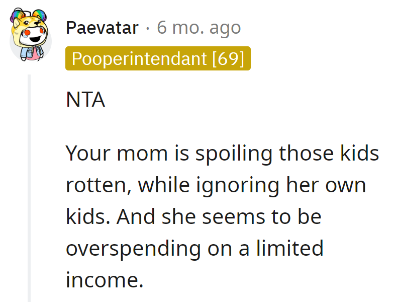 Mom's making it rain gifts for grandkids, but the teens get the financial drizzle. Budget makeover needed, ASAP!
