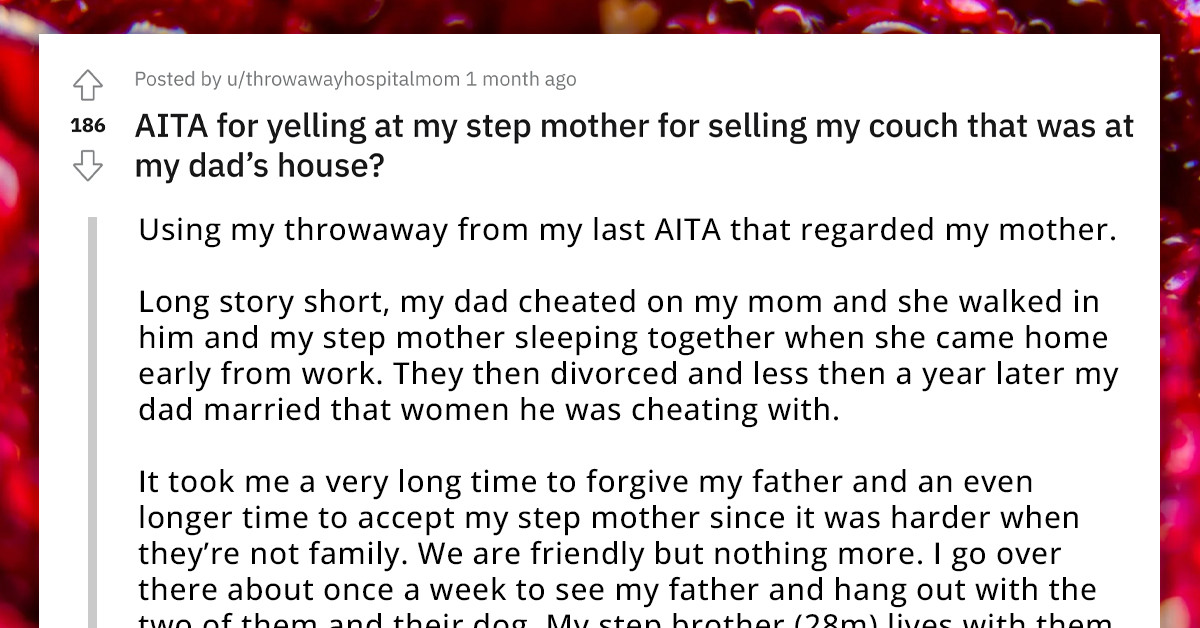 Redditor Leaves A Couch At Their Dad's House, Stepmom Sells It