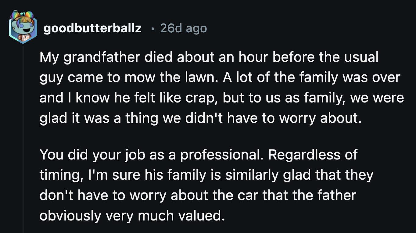 The car will now serve as a reminder of their late loved one. His son can take it out on drives and feel as close to his dad as possible.