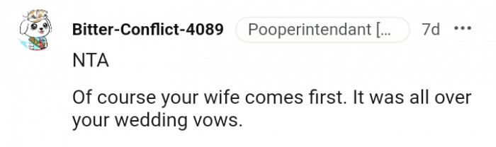 Your wife definitely comes first