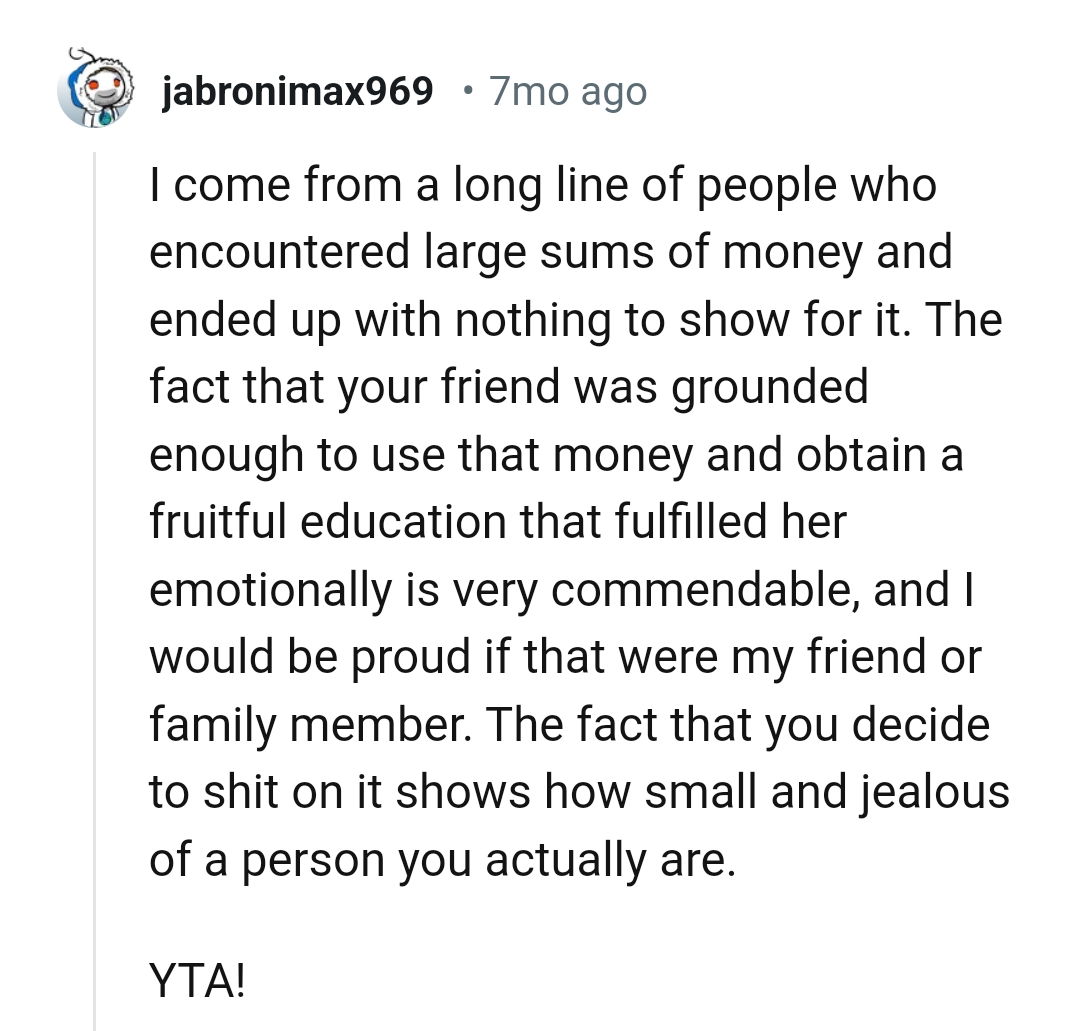 This Redditor would be proud if she were the friend or family member