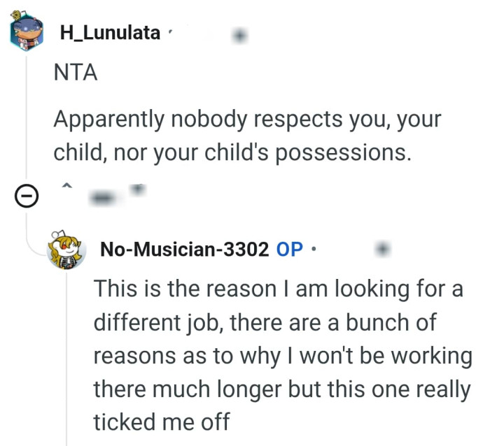 The OP says she's looking for a new job