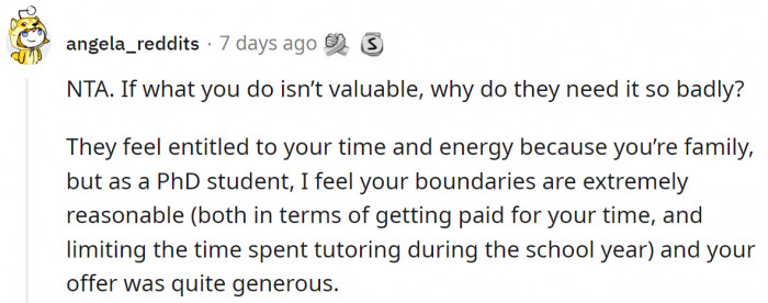 They believe they are entitled to her time, but that is not right.