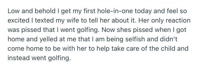 OP’s wife accused him of being selfish for going golfing rather than helping her with their child