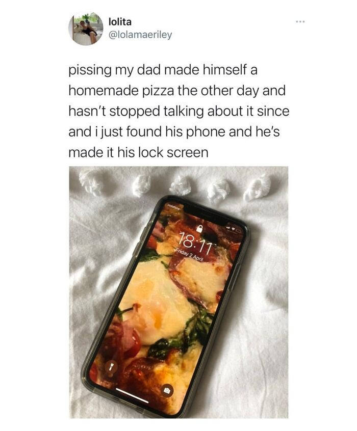 36. My dad made a homemade pizza