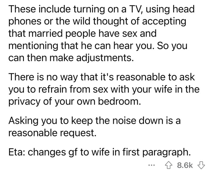 “Asking you to keep the noise down is a reasonable request.”