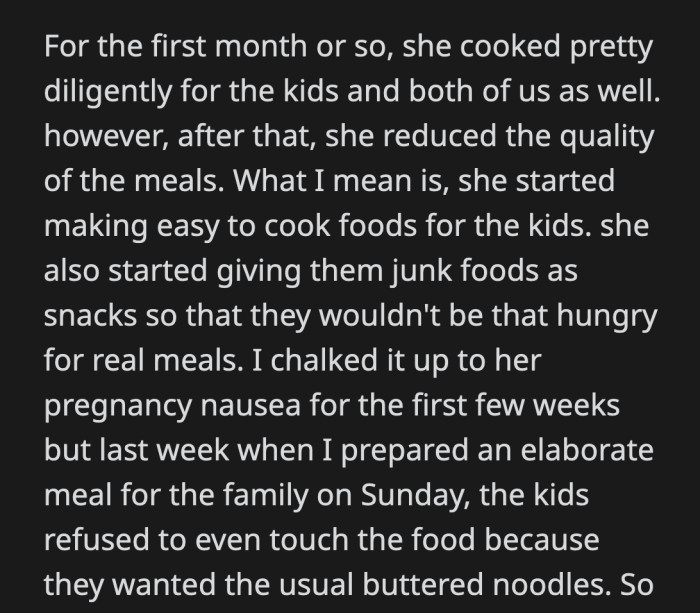 His wife said OP underestimated her discomfort with having a stranger in their home. She told OP to cook since he thinks it's so easy.