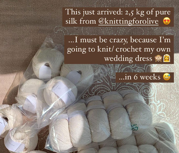 She ordered 2.5 kg of pure silk yarn and announced her plans to her followers on Instagram