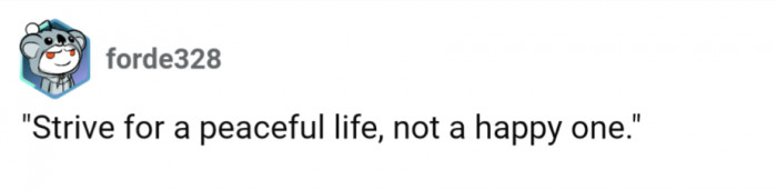 Is peace not happiness?