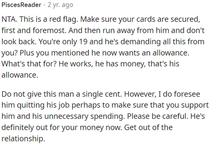 OP has to be cautious, as he may exploit her for financial support