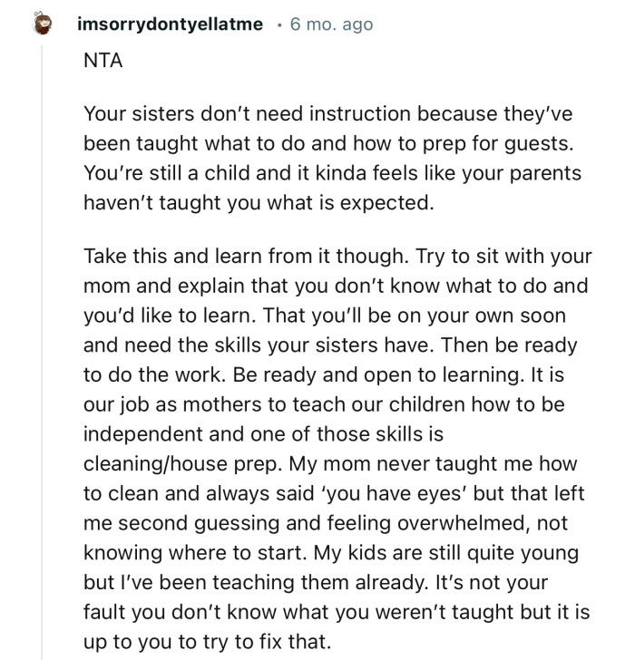 “NTA…It’s not your fault you don’t know what you weren’t taught, but it is up to you to try to fix that.”