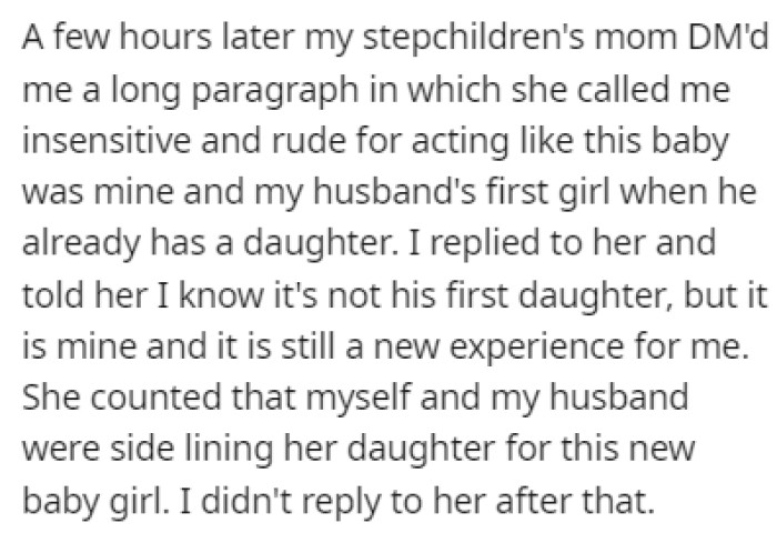 The stepchildren's mother contacted OP and accused her of being insensitive and rude
