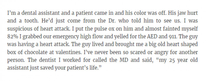 10. He was having a heart attack.