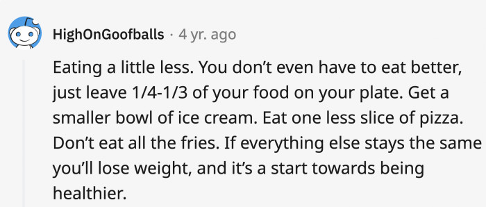 18. Still, be mindful of wasting food until you purposely choose to buy less.