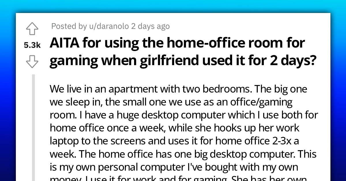 Man Makes Use Of His Spare Room To Play Games Despite His Girlfriend's Request To Use The Room For Work, Gets The AH Medal
