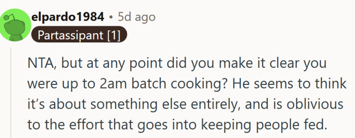 He thought it was just lunch, but she was running a one-woman catering service till 2 a.m.