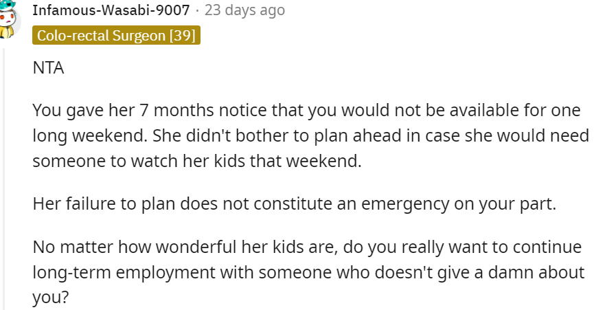 18. Her failure to plan does not constitute an emergency on your part