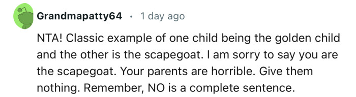 “Classic example of one child being the golden child and the other being the scapegoat.”
