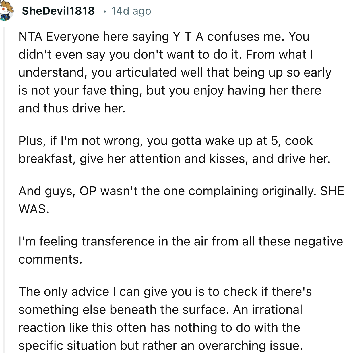 “An irrational reaction like this often has nothing to do with the specific situation but rather an overarching issue.”