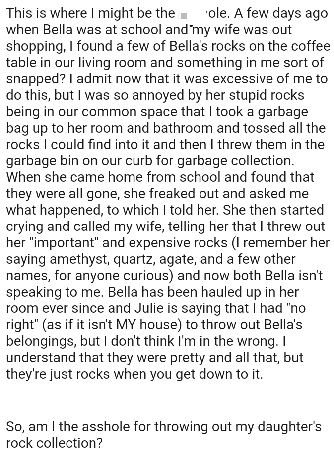 She called OP's wife, telling her that he threw out her 
