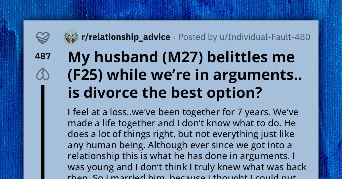 Wife Considers Divorce After Realizing the Way Her Husband Speaks to Her in Arguments Is Not Healthy