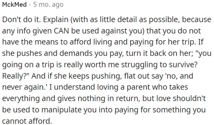 OP Must Set Boundaries Firmly and Without Elaborate Explanations