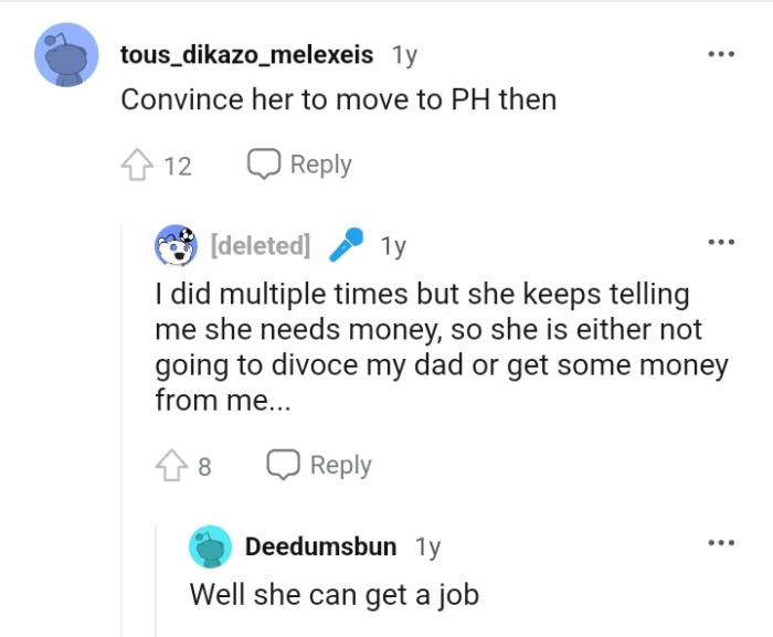 The OP should convince her to move to the Philippines