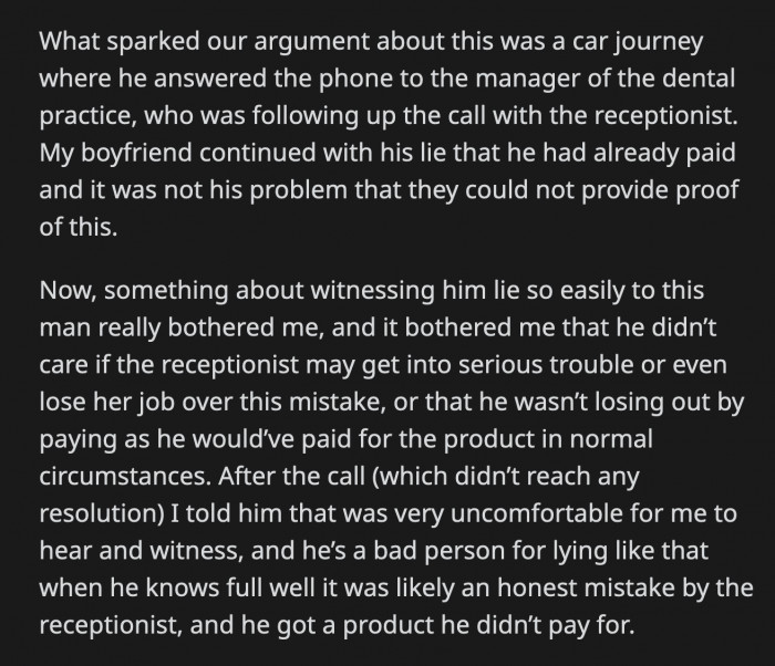 After he hung up, OP told him she was uncomfortable with his deception. She also said he was a bad person for doing so when he knew the receptionist had just made an honest mistake.