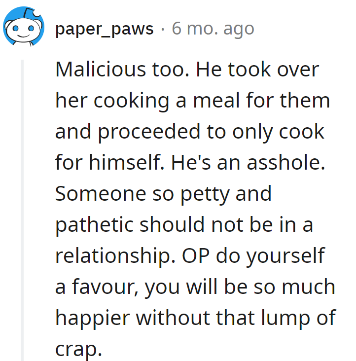 Kitchen coup turned solo meal? Dump the petty chef, find a real partner.