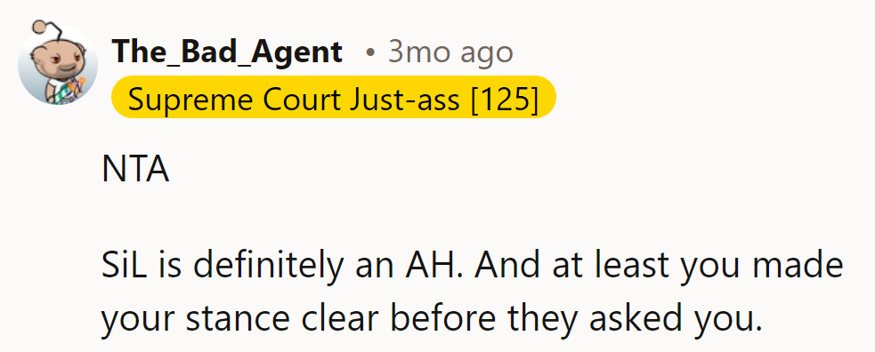 NTA. SiL's the real AH here. And hey, clarity is key, right?