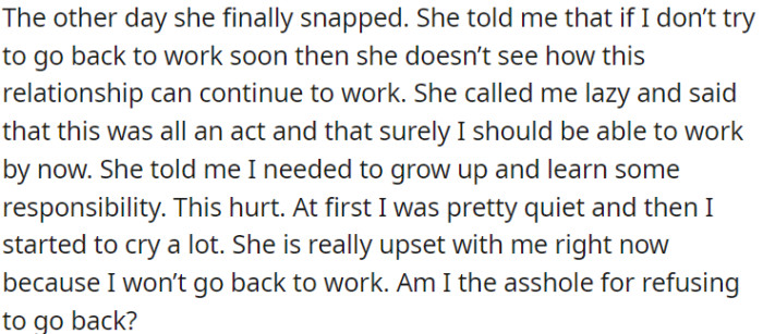 OP's wife recently confronted him, saying if he doesn't return to work soon, their relationship might not survive.