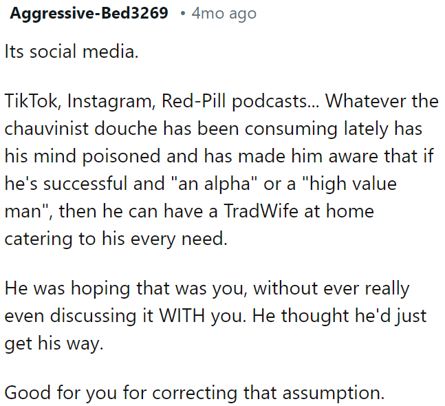 Social media influences have led him to believe that being a 