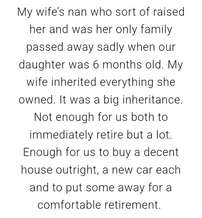 My wife inherited everything she owned